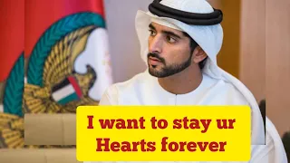 I Want To Stay Ur Hearts Forever 🌸😍❤️ Sheikh Hamdan (فزاع  حمدان بن محمد  Fazza)  poem