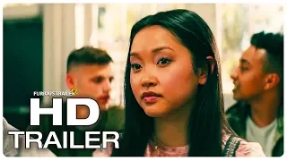 TO ALL THE BOYS I'VE LOVED BEFORE Trailer #2 (NEW 2018) Netflix Comedy Movie HD