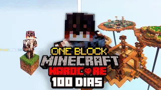 SOBREVIVÍ 100 DÍAS en UN SOLO BLOQUE en Minecraft Hardcore