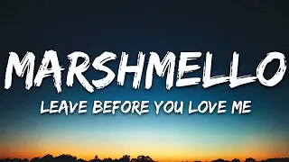 Marshmello x Jonas Brothers - Leave Before You Love Me - 1 Hour Lyrics