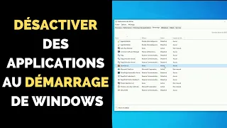 Comment désactiver des programmes au démarrage de Windows 10 ?