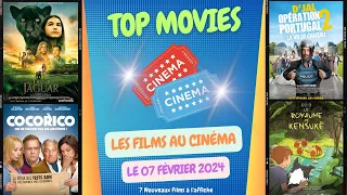 Les Films au Cinéma le 07 Février 2024