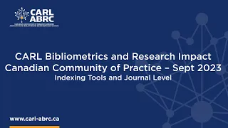 Part 2. Canadian Bibliometrics and Research Impact Community of Practice September Call