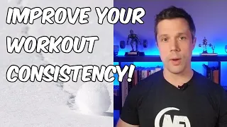 How to Build (and Improve) Your Workout Consistency!