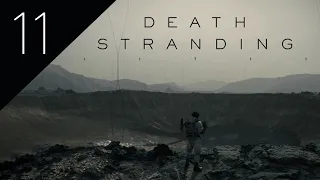 Death Stranding  //  Part 11