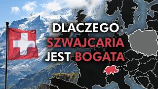 Dlaczego SZWAJCARIA jest BOGATA?