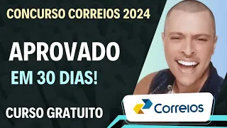 APROVADO NOS CORREIOS EM APENAS 30 DIAS | Vídeo obrigatório!