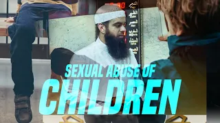 Sexual Abuse of Children | Eye-Opening Reminder For Parents | Ustaadh Abu Ibraheem Hussnayn
