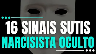 SINAIS SUTIS DE NARCISISMO OCULTO: Identifique Comportamentos de Narcisistas Ocultos - 16 Dicas
