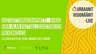 Vastuuttomuusraportti - avaus KIRA-alan vastuullisuustabujen rikkomiseksi