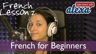 Learn French With Alexa Polidoro Free French Lesson 2