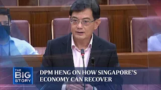 DPM Heng on how Singapore’s economy can recover | THE BIG STORY