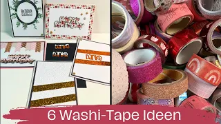😍 6 Washi-Tape Ideen 😍 - Kartengestaltung- Teil 1