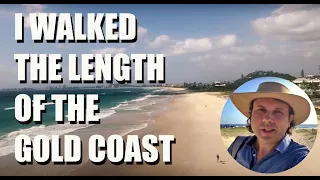 Walking the Entire Length of the Gold Coast