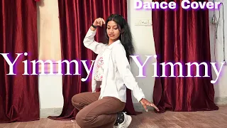 Yimmy Yimmy | Sherya Ghoshal | Jacqueline Fernandez | Rajat N | Dance Cover