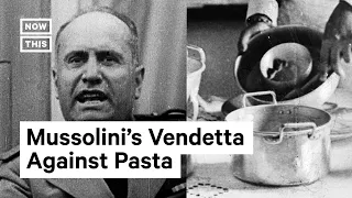 Remember When Fascists in Italy Tried to Ban Pasta?