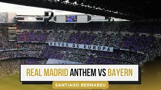 🎶  Himno Real Madrid Anthem Santiago Bernabéu Champions League Semifinal vs Bayern🎵 #realmadrid #ucl