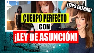 ¡MANIFIESTA CAMBIOS FÍSICOS con la LEY DE ASUNCIÓN 😍💯!