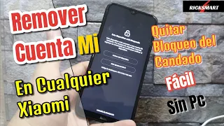 Eliminar cuenta MI en teléfonos Xiaomi Note 8 note 9 redmi 9 Note 10 etc.