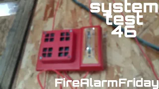 fire alarm test 46 #FireAlarmFriday