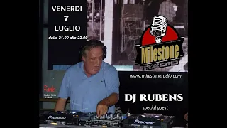 #Dj Rubens (Les Cigales) Milestone Radio session 07.07.2023