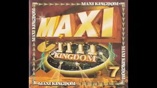 MAXI KINGDOM 舞曲大帝国7  连续組曲 A SIDE NONSTOP