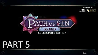 Path of Sin: Greed - Collector's Edition GAMEPLAY Part 5 - Hidden Object Game Walkthrough STEAM PC