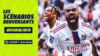 Les scénarios renversants de la saison | 2022-23 | Ligue 1 Uber Eats