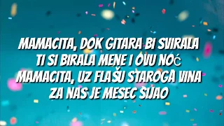 Gazda Paja - Mamacita (Lyrics / Lirik)