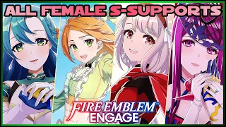 Fire Emblem Engage - All Female S-Supports (Male Alear)