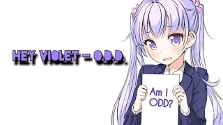 Nightcore - O.D.D.