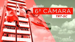 Sessão da 6ª Câmara - 28 de março de 2023