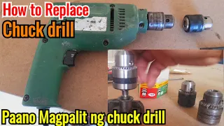 How to Replace Drill Chuck || Paano Magpalit ng Drill Chuck || Budoy Vlog