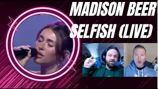 Madison Beer - selfish (Live) | REACTION