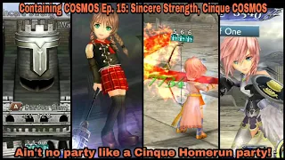 DFFOO Global: Containing COSMOS Ep. 15: Sincere Strength, Cinque lvl150 COSMOS stage. IT'S A HOMERUN