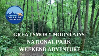 Great Smoky Mountains Weekend Backpacking Trip