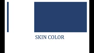 The Biology of Skin Color