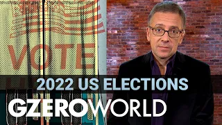 Ian Explains: US Midterms: Biden, Trump, or Abortion/Guns/Race? | GZERO World