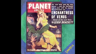 Enchantress Of Venus by Leigh Douglass Brackett read by Phil Chenevert | Full Audio Book