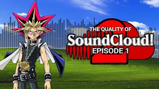 [Quality Series] The Quality of SoundCloud 2: Episode 1