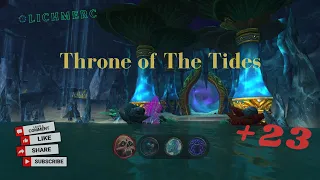 Throne of the Tides 23 | Blood Death Knight Mythic Keystone Tanking