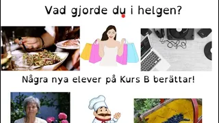 How to Learn Swedish Träna PRETERITUM Vad gjorde du i helgen?