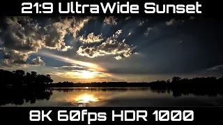 21:9 UltraWide realtime sunset 8K60 HDR 1000