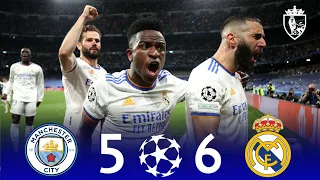 ملخص مباراة ريال مدريد 6-5 مانشستر سيتي 🔥🤯 ● نصف نهائي دوري ابطال اوروبا [2022] 🌟💥