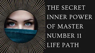 The Secret Force That Controls the Life of the Master Number 11 Life Path