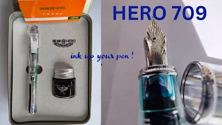 HERO 709 fountain pen