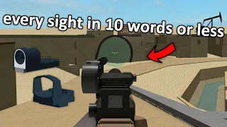 every sight in phantom forces in 10 words or less