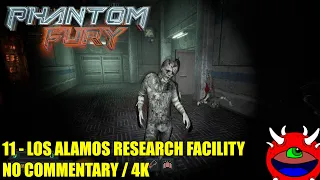 Phantom Fury - 11 Los Alamos Research Facility - No Commentary Gameplay