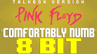 Comfortably Numb feat. TBox (Talkbox Version) [8 Bit Tribute to Pink Floyd] - 8 Bit Universe