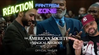 THE AMERICAN SOCIETY OF MAGICAL NEGROES | Official Trailer | Reaction